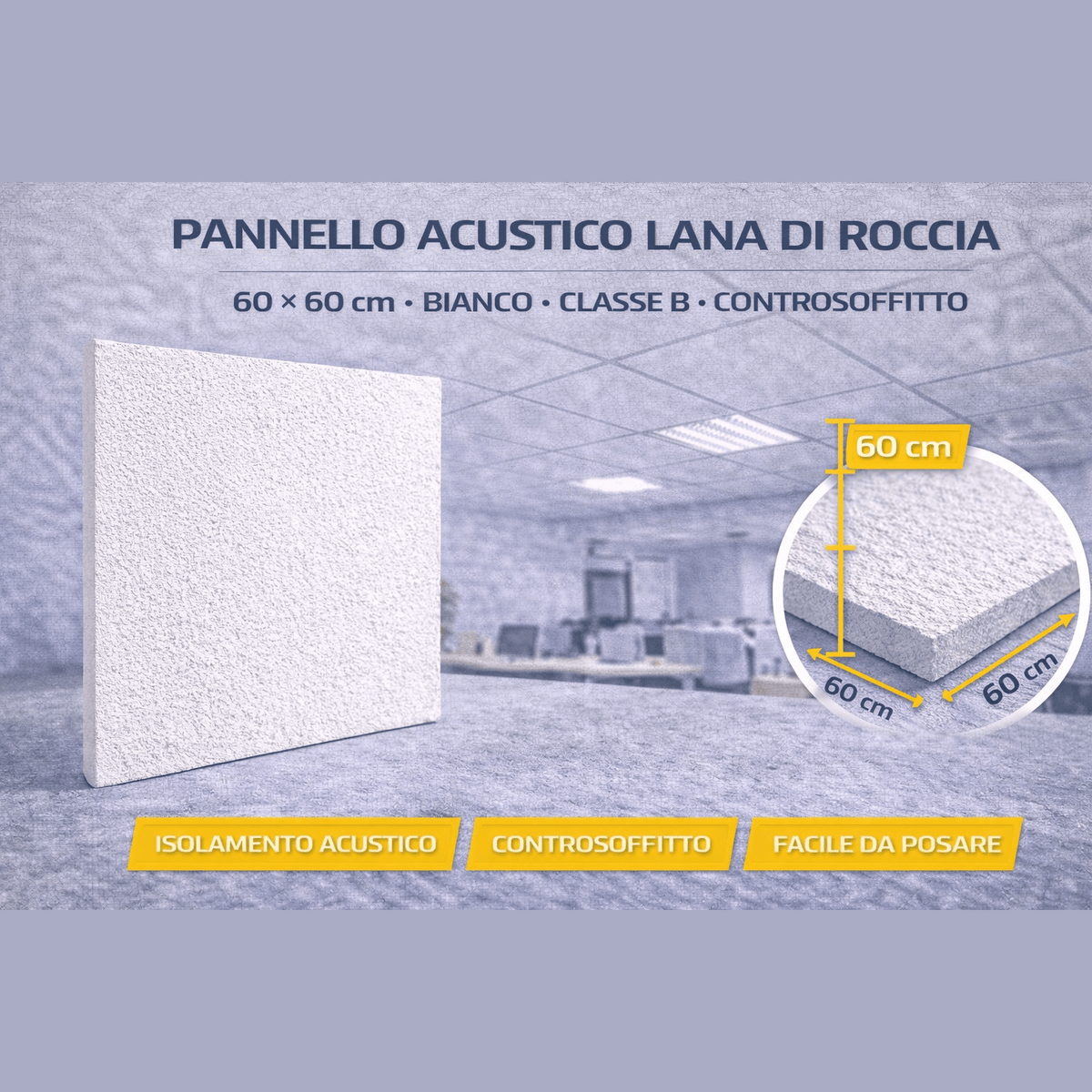 Il pannello acustico lana di roccia bianco da 60x60 cm per controsoffitto a pannelli con alto assorbimento acustico.
