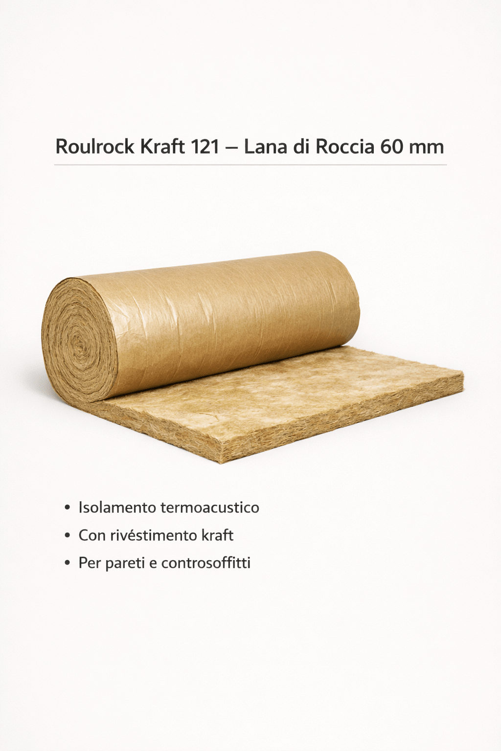 Roulrock Kraft 121 Lana di Roccia 60mm Rotolo 800x120cm Isolante Termoacustico - Lemag srl