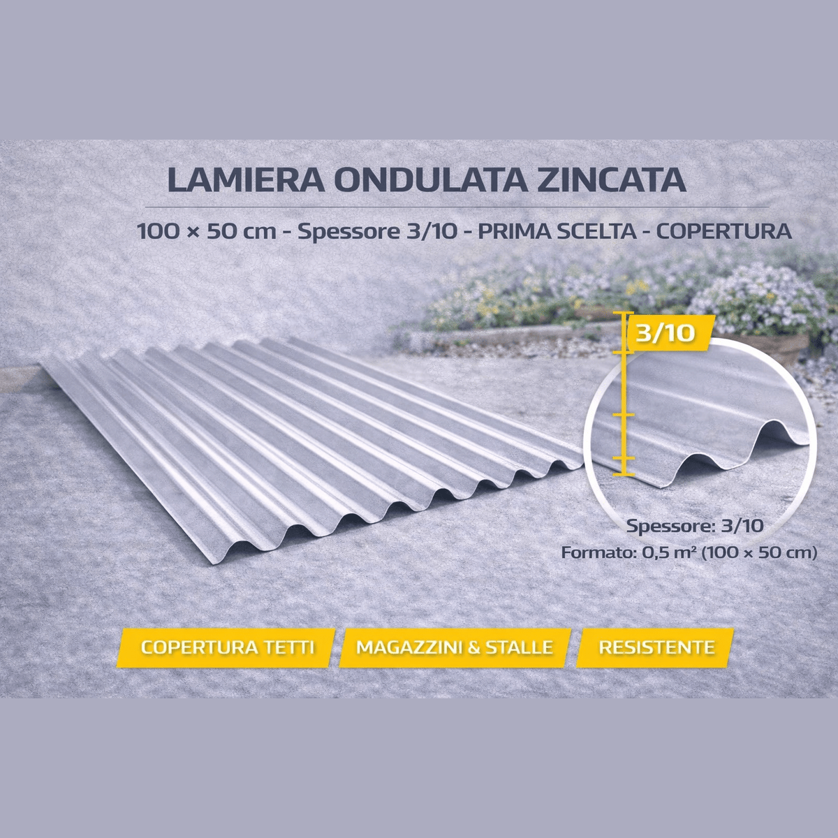 Pannello in lamiera ondulata zincata 100x50 cm con spessore 3/10, ideale per coperture resistenti di tetti e magazzini.