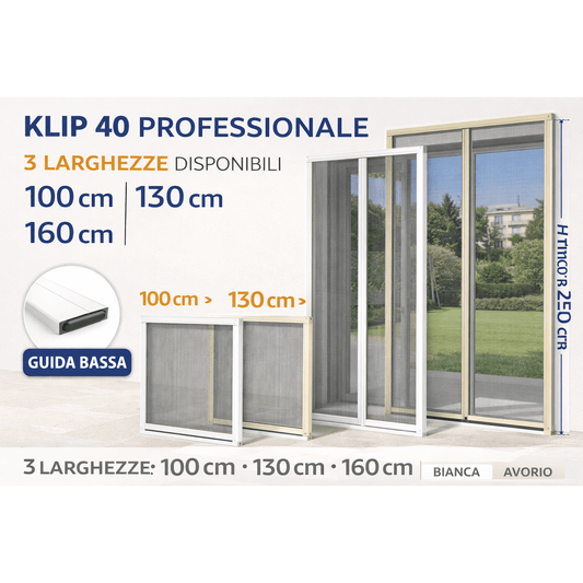 Modelli di zanzariera professionale porta finestra KLIP 40 in alluminio con guida bassa, disponibili in tre larghezze.