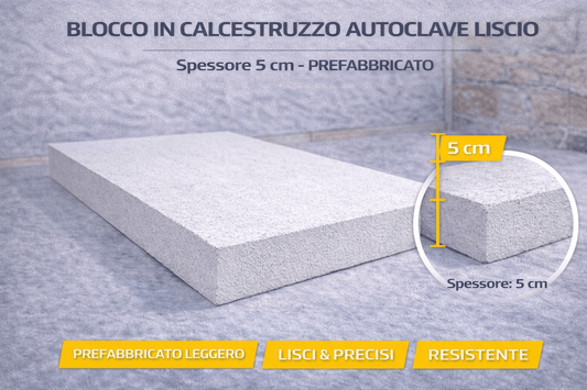 Blocco in Calcestruzzo Autoclave Liscio Spessore 5 cm Prefabbricato - Lemag srl
