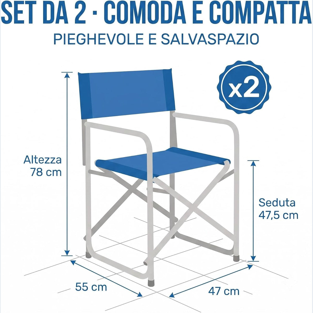 Set 2 sedie regista pieghevoli blu da giardino con dettagli delle dimensioni: altezza 78 cm e seduta 47,5 cm.