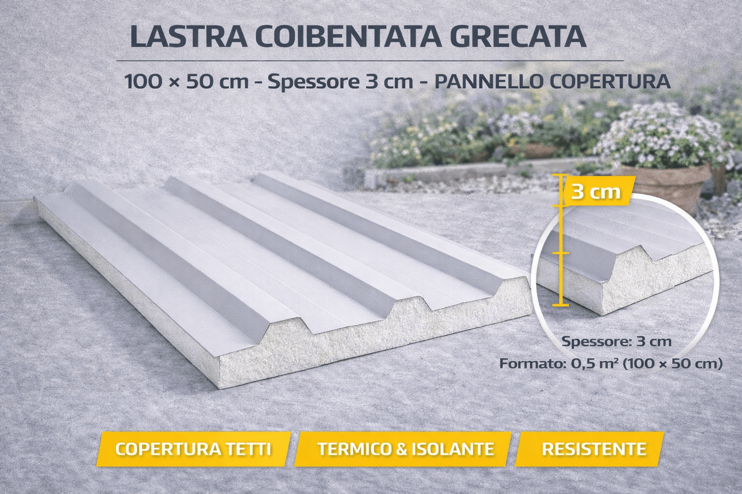 Lastra Coibentata Grecata 100x50 cm Spessore 3 cm Pannello Copertura - Lemag srl