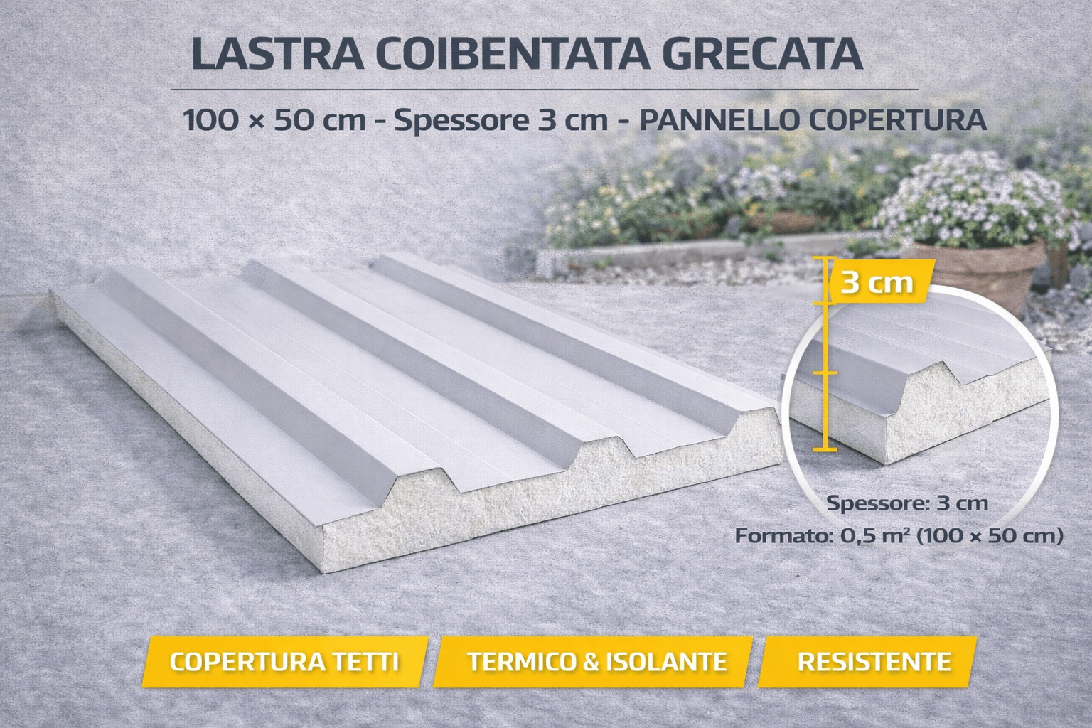 Lastra Coibentata Grecata 100x50 cm Spessore 3 cm Pannello Copertura - Lemag srl